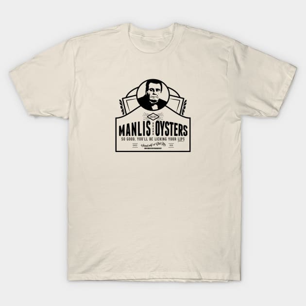 Manlis Brand Oysters T-Shirt by TeePub